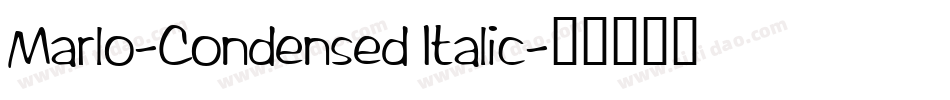 Marlo-Condensed Italic字体转换